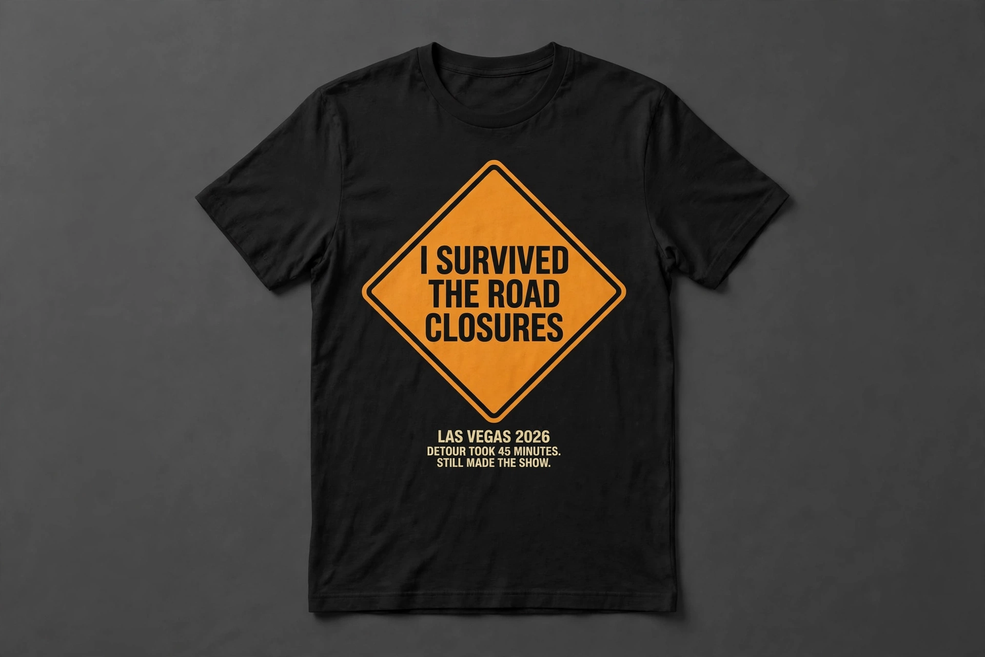 I Survived the Road Closures 2026 Tee, orange detour sign design on a black tee