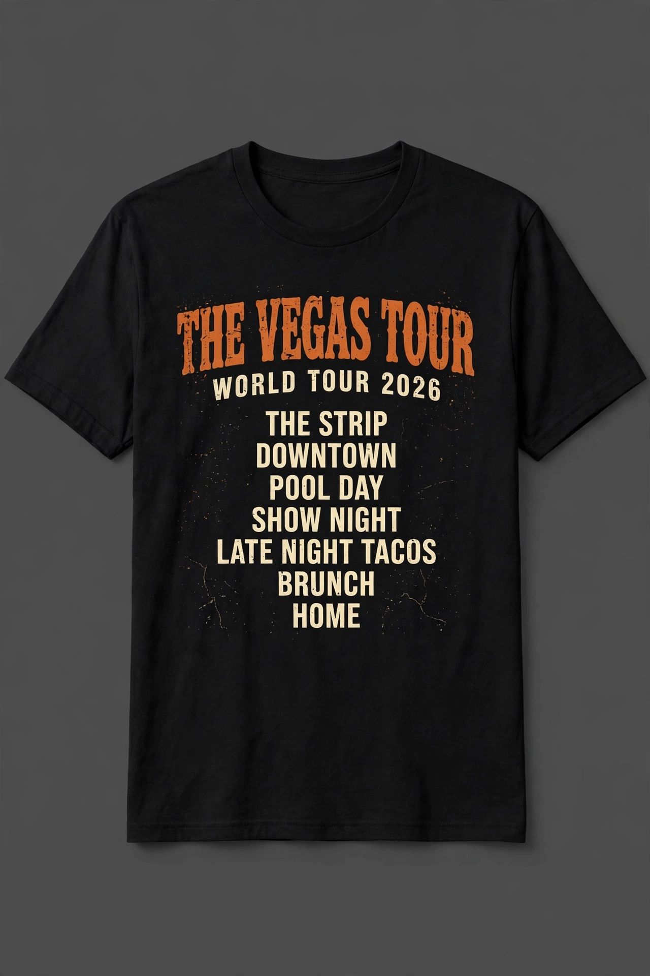 The Vegas Tour Tee, concert tour design on a black tee